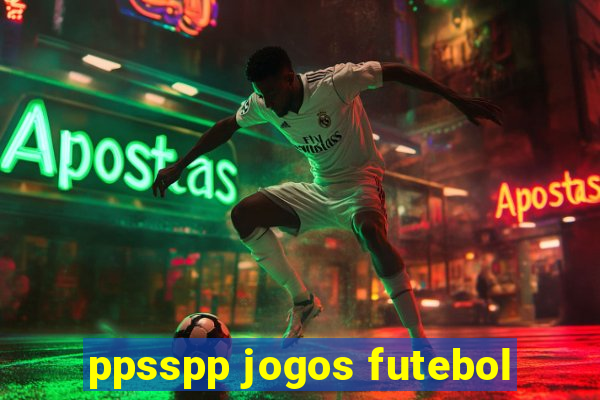 ppsspp jogos futebol